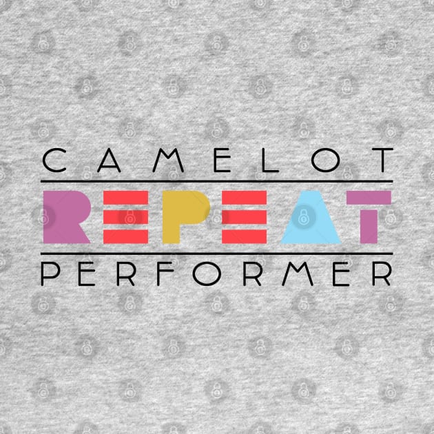 Camelot Music Repeat Performer by Turboglyde